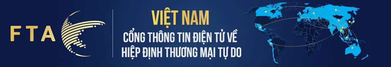 CỔNG THÔNG TIN ĐIỆN TỬ VỀ CÁC HIỆP ĐỊNH THƯƠNG MẠI TỰ DO